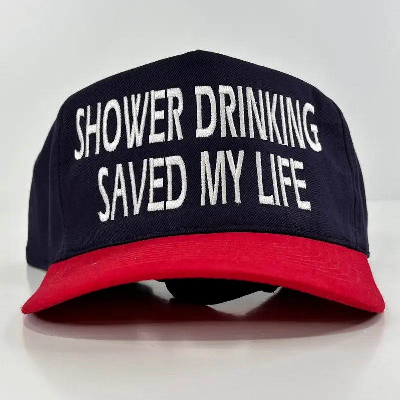 SHOWER DRINKING SAVED MY LIFE Red Brim Navy Blue Tall Crown Strapback Cap Funny Beer Drinking Hat Custom Embroidered...