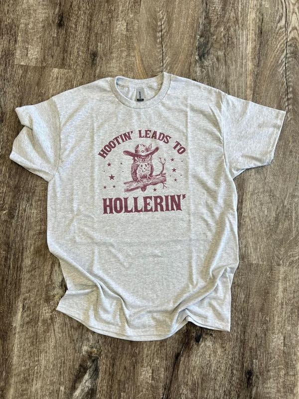 SINGLE SHIRT - Hootin Leads to Hollerin - Funny Shirt - Owl Shirt - Summer Tee