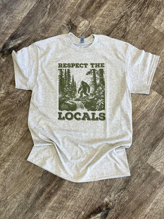 SINGLE SHIRT - RESPECT THE LOCALS - Funny Shirt - Big Foot Shirt - Summer Tee