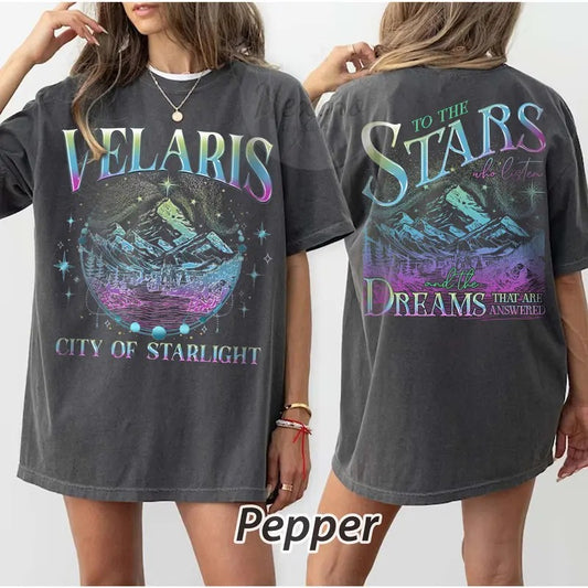 SJM 2 SIDE SHIRT, Velaris shirt,To the stars who listen and the dreams that are answer, A Court of Thorns and Roses, acotar merch