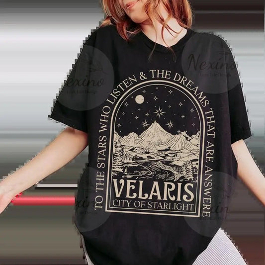 SJM, Velaris shirt,To the stars who listen and the dreams that are answer, A Court of Thorns and Roses,Throne Of Glass