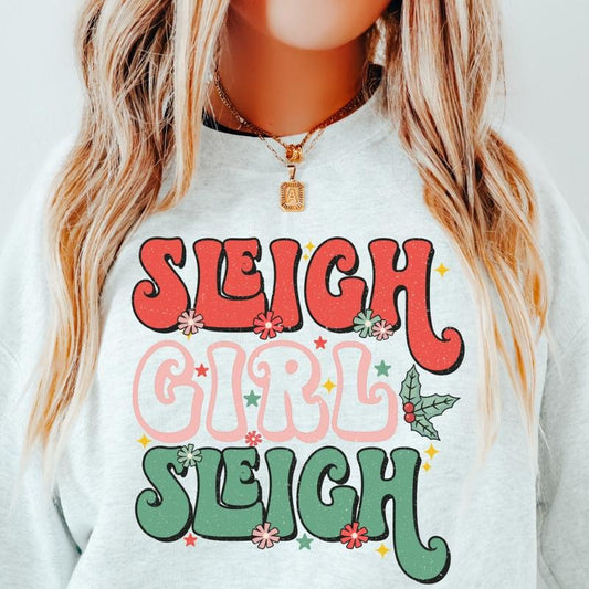 SLEIGH GIRL SLEIGH CREWNECK (Crewneck Sweatshirt, Unisex Fit, Causal Sweatshirt for Christmas, Christmas Holiday Sweatshirt) Casual Womenswear Everyday Hoodie