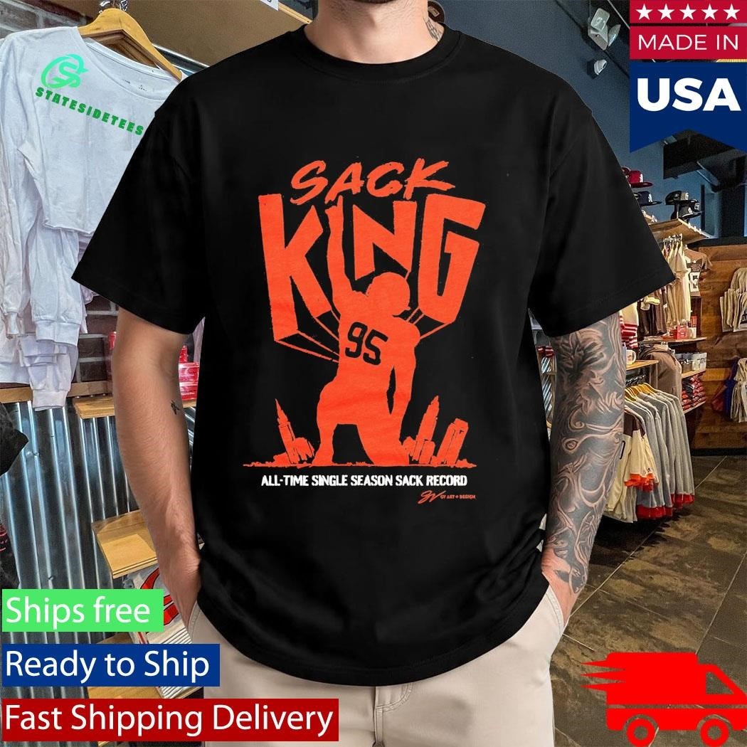Sack King All Time Single Season Sack Record Shirt