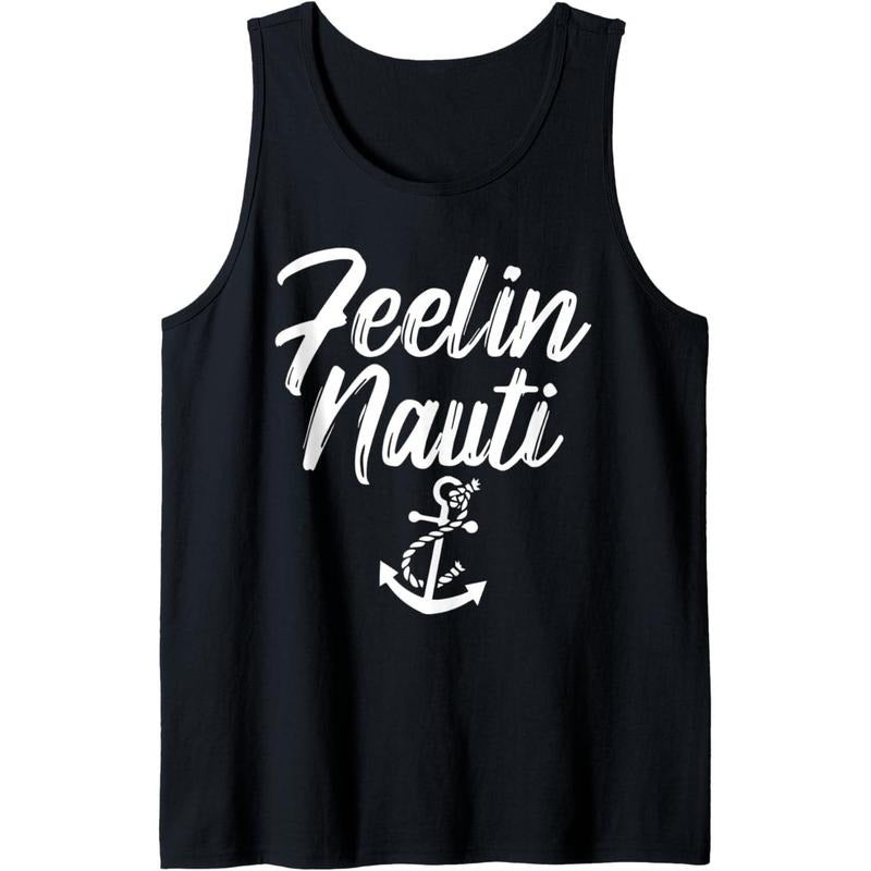 Sailing Shirt Feeling Nauti Naughty Funny Pun Anchor Gift Tank Top MADE IN USA Hoodie, Sweatshirt | DripVista.com