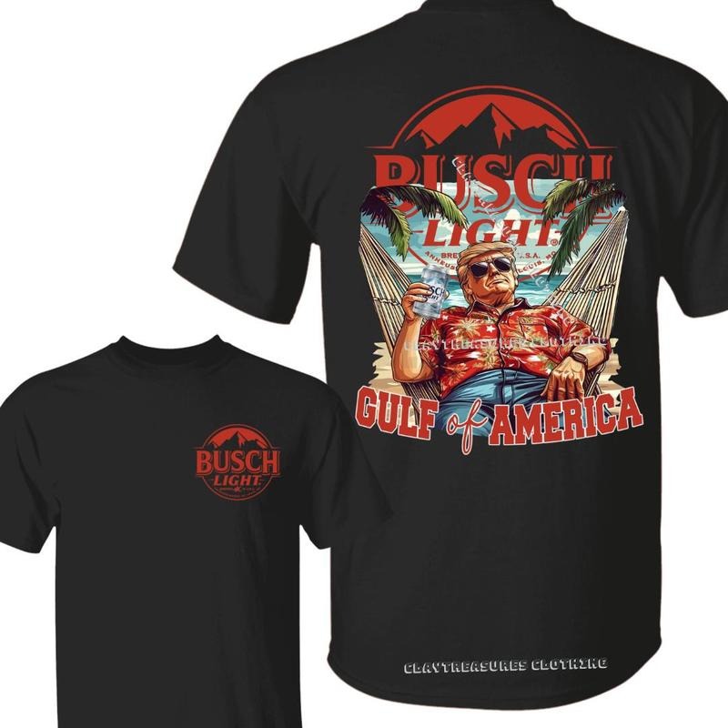[Sale Up To 40%] Trump Gulf Of America Busch Light Shirt Gulf Of America Est 2025 Beach Lover Gift Summer Vacation Outfit Menswear Cotton Classic Tee