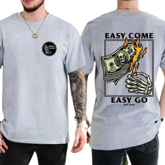 [Sale Up To 60%] Easy Come Easy Go T-shirt Rest Easy Skeleton Money Tee Streetwear Graphic Shirt
