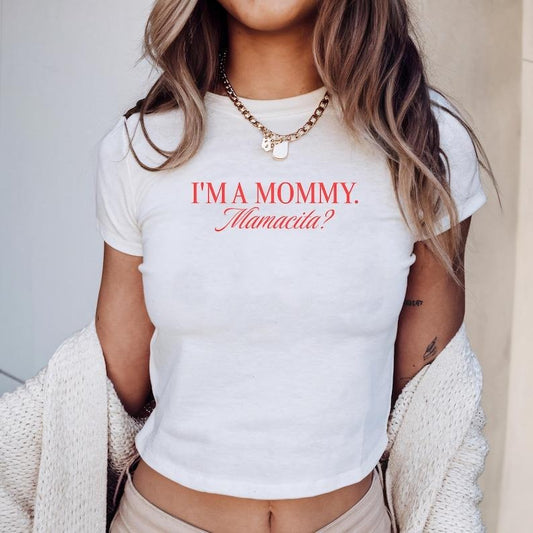 [Sale up to 30%]  I'm a Mommy Mamacita Funny Huda Quote Meme Baby Tee, Reality TV Fans, Funny Huda & Nic Quote, Trending Love Island Merch, Reality TV Fans