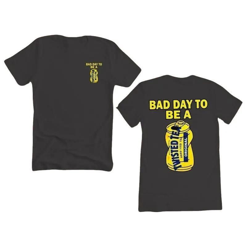 [Sale up to 50%] Bad Day To Be A Twisted Tea T-shirt Funny Unisex Tshirt Hoodie, Sweatshirt | DripVista.com