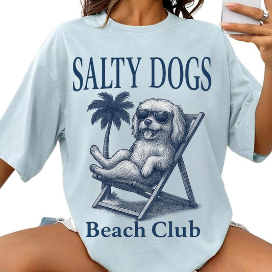 Salty Dogs Beach Club Maltese Shirt ~ Unisex Apparel Relaxed Fit Printed In The USA Clothing Womenswear Casual Comfort Cotton Top Athletic Boho Chic