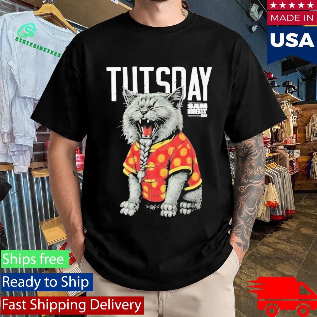 Sam Roberts TUTSDAY Cat Shirt