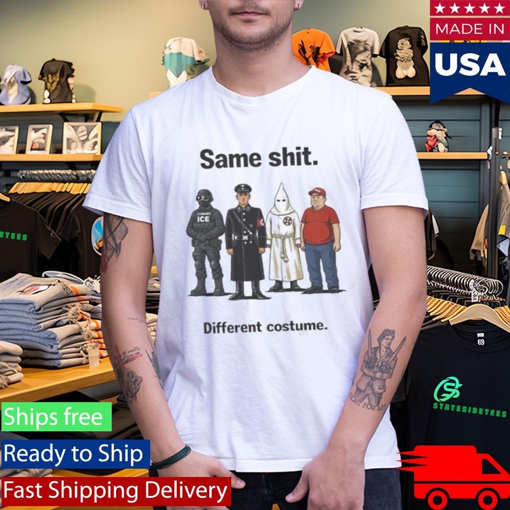 Same Shit Different Hat Costume Shirt