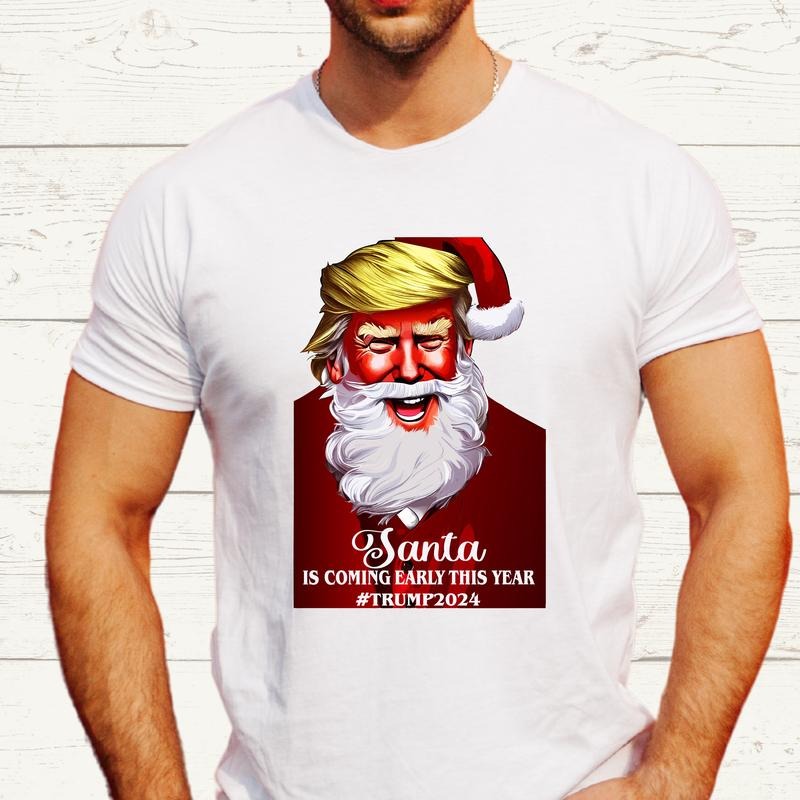 Santa Is Coming Early This Year T-shirt, Funny Trump Shirt, Election Short Sleeve, Presidential Tee, Republicans Gift Shirt. Casual Menswear.