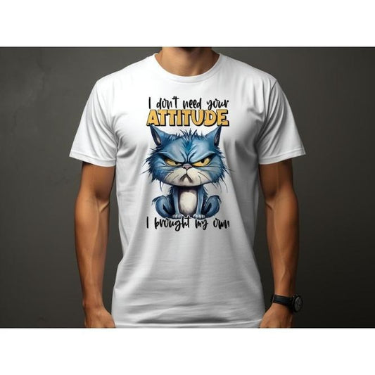 Sarcastic Funny Cat T-Shirt - I Don't Need Your Attitude, I Brought My Own Unisex Tee made in usa