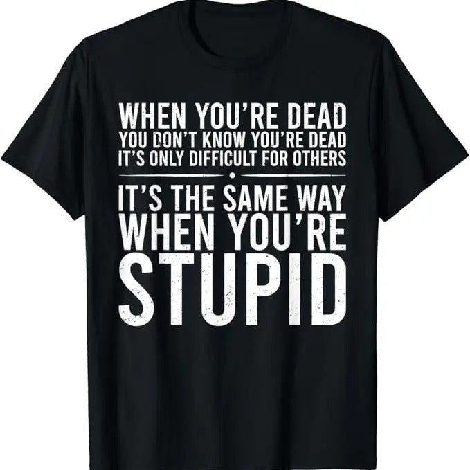 Sarcastic Humor Shirts, Sarcastic Saying Humor Funny T-Shirt Menswear Top Casual Classic Hoodie, Sweatshirt | DripVista.com