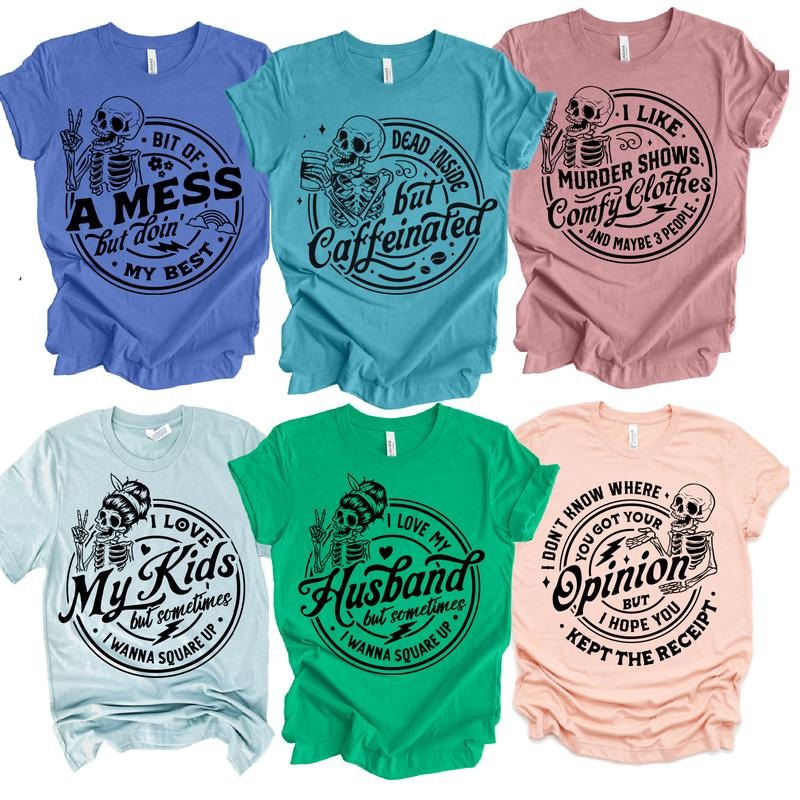 Sarcastic T-Shirts Mom Life Snarky T-Shirts The Day You Deserve Tee Skeleton Sarcastic Tshirts Funny Quote T-shirts...