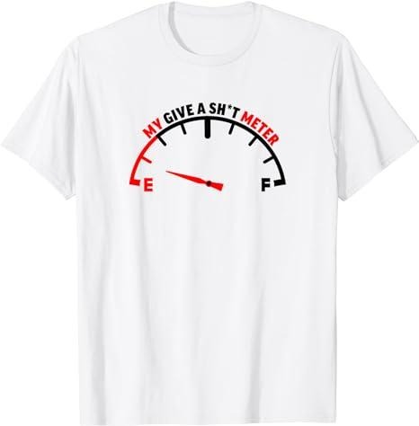 Sarcastic Work Shirts, My Give a Shlt Meter is Empty Funny Sarcasm T-Shirt Menswear Top Casual Cotton Hoodie, Sweatshirt