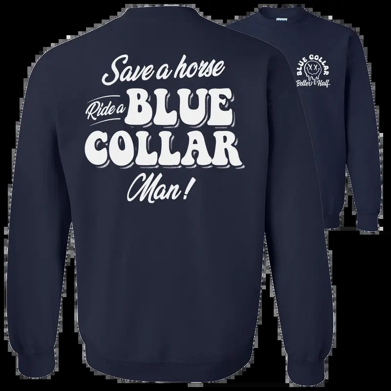 Save A Horse  Navy Sweatshirt - Classic Unisex Crewneck Baggy Fit Comfort Soft Collar Women T-Shirts, Hoodie | DripVista.com