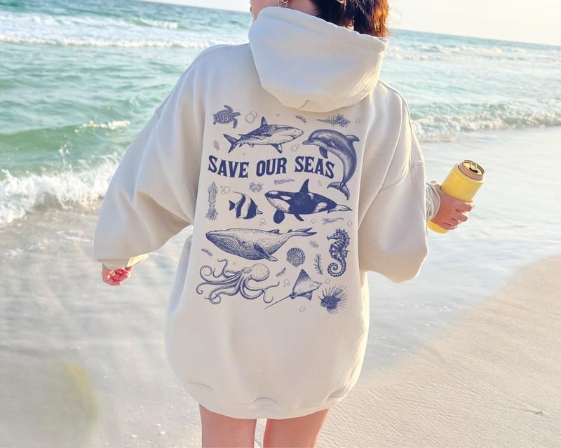 Save Our Seas Sweatshirt or Hoodie, Ocean Life, Beach Oversized Hoodie, Vsco hoodie, Aesthetic Sweatshirt, Summer Vibes...