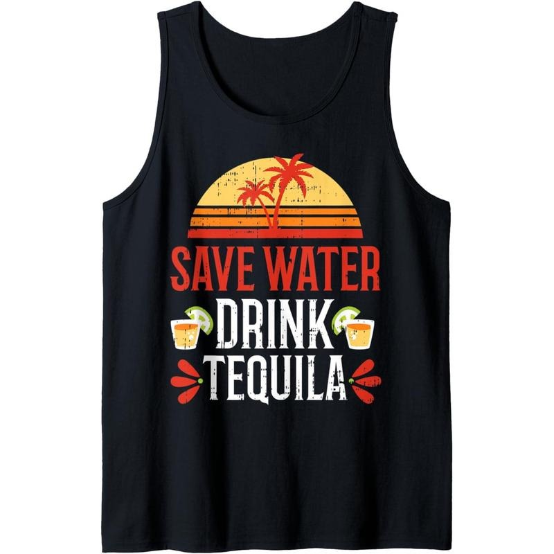 Save Water Drink Tequila Cinco De Mayo Mexico Party Beach Tank Top MADE IN USA T-Shirts, Hoodie, Sweatshirt | DripVista.com
