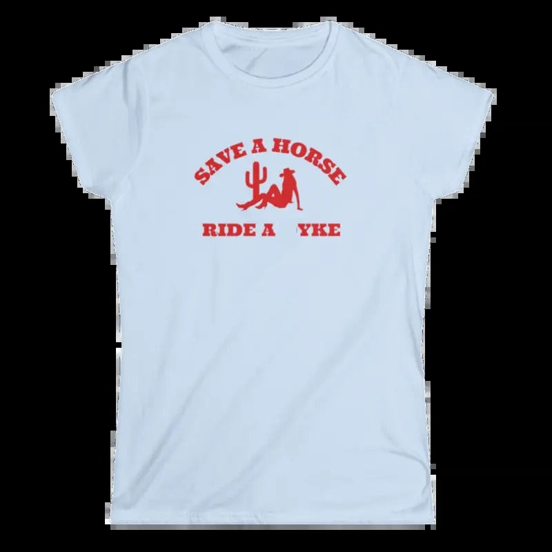 Save a Horse Ride a Yke Womens T-Shirt Hoodie, Sweatshirt | DripVista.com