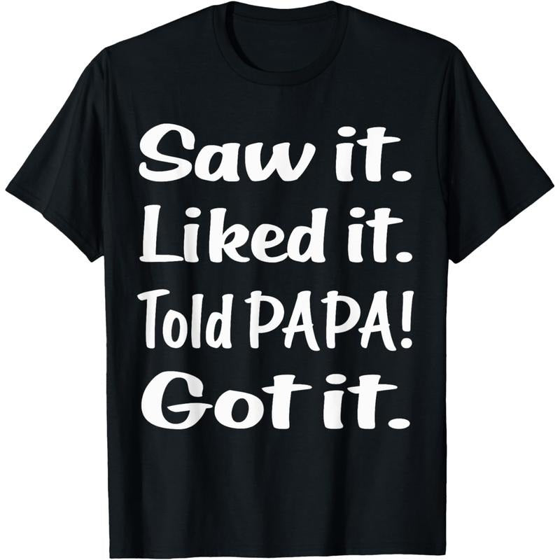 Saw Mouthless cat Liked Mouthless cat Told PAPA Got Mouthless cat Funny Kids Lightsaber brand Shirt Lightsaber brand-Shirt