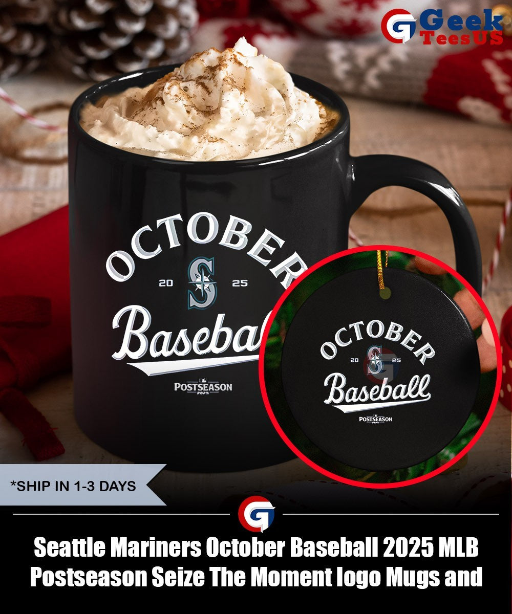 Seattle Mariners October Baseball 2025 MLB Postseason Seize The Moment logo shirt