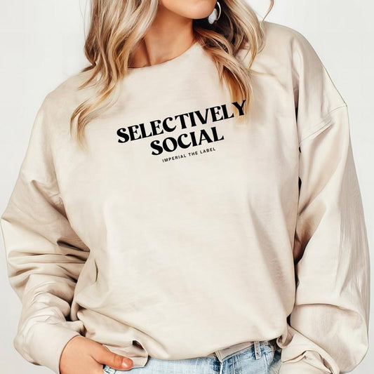 Selectively Social -  Funny Casual Wear, Relatable Anti-Social Sweater, Introvert Gift Idea - Adult Crewneck Sweatshirt