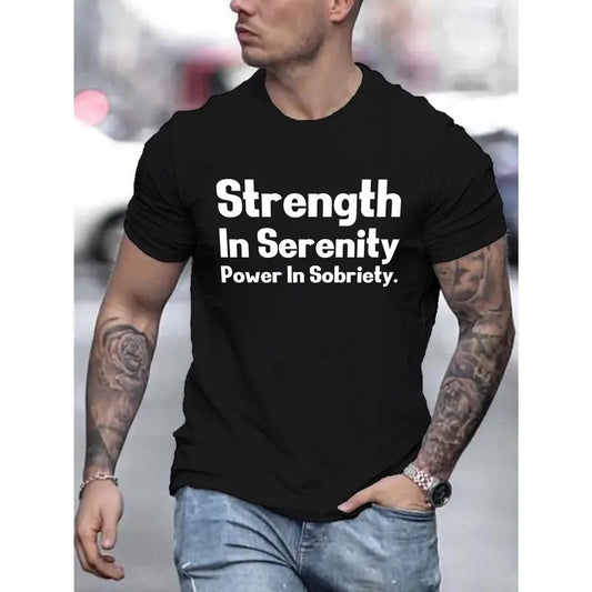 Serenity And Sobriety Print Tee Shirt, Tees For Men, Casual Short Sleeve T-shirt For Summer Made in USA