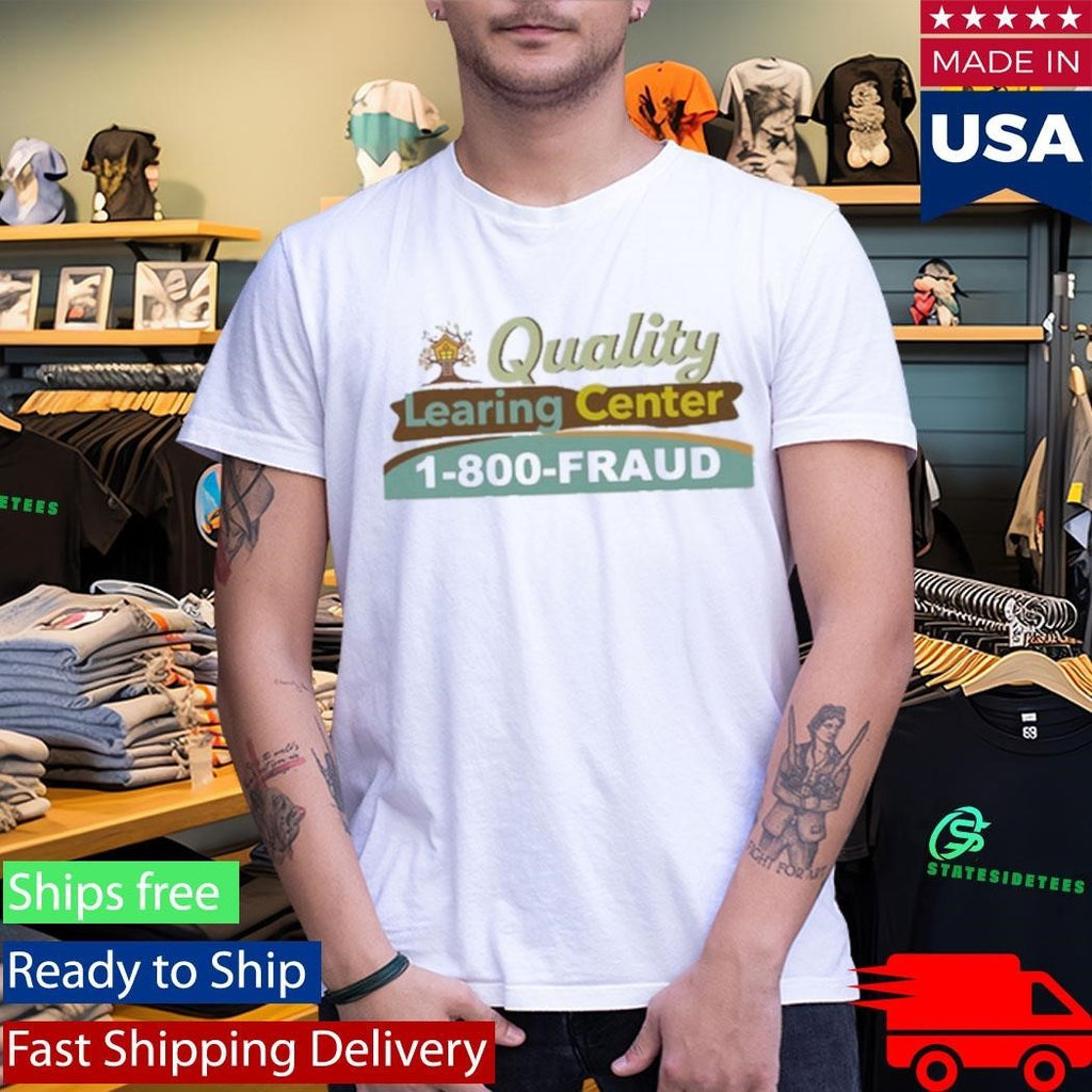 Shirley Defense Quality Learing Center Shirt
