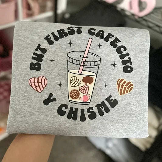 First Cafecito Sweater/Shirt