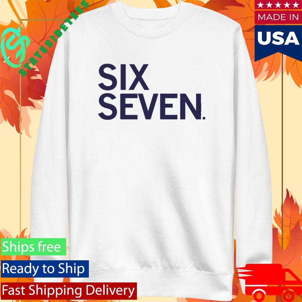 Six Seven Text Shirt