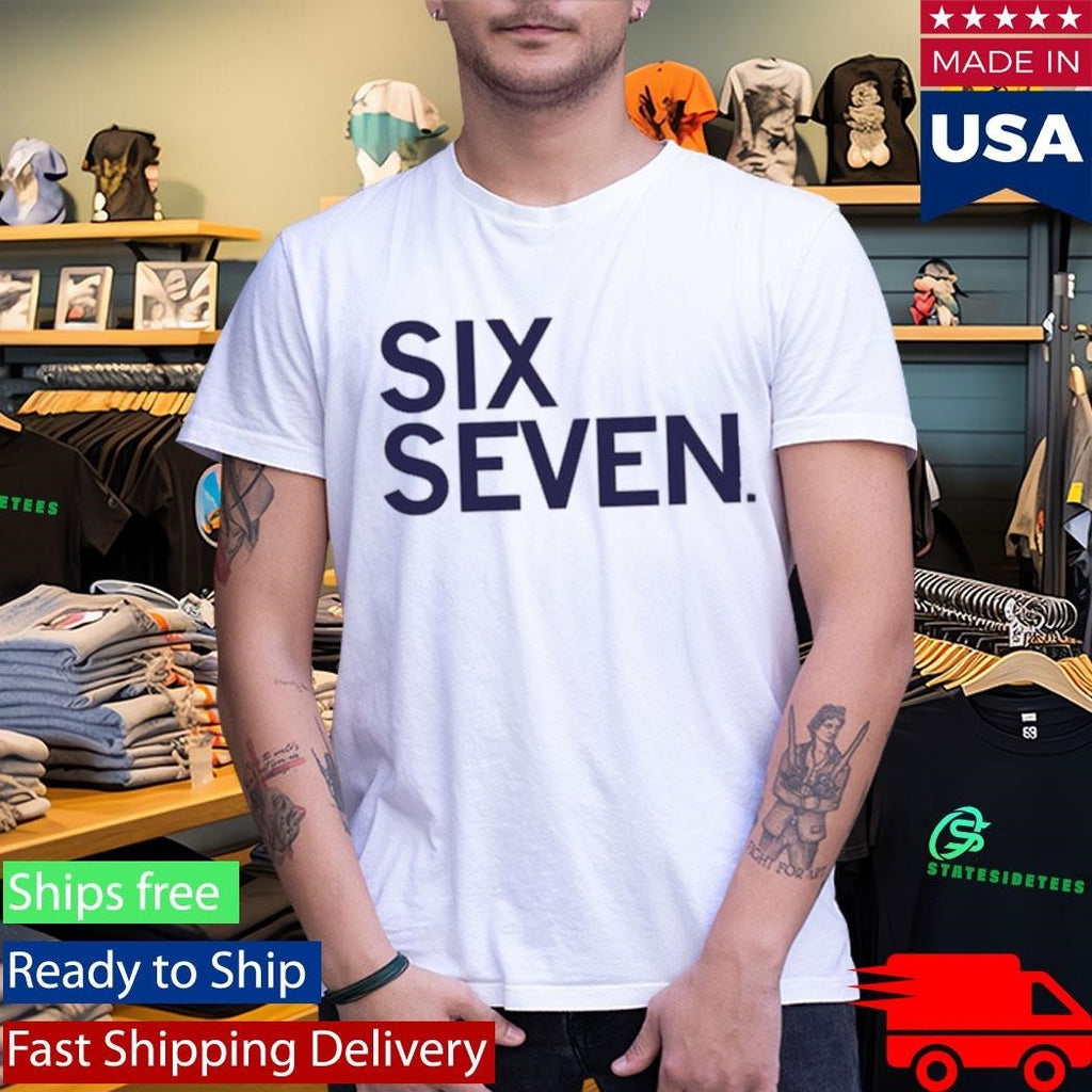 Six Seven Text Shirt
