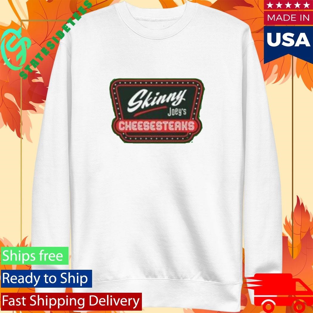 Skinny Joey Cheesesteaks Philly T-Shirt