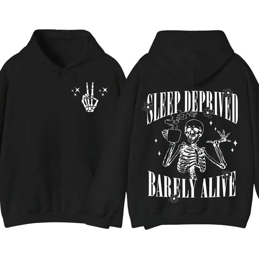 Sleep Deprived Barely Alive Funny Skeleton Halloween Pullover Hoodie, Gift for Him, Gift for Her