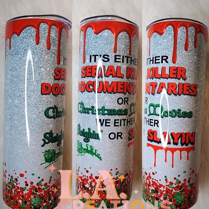 Sleighin or slayin 20oz Christmas Tumbler T-Shirts, Hoodie, Sweatshirt | DripVista.com