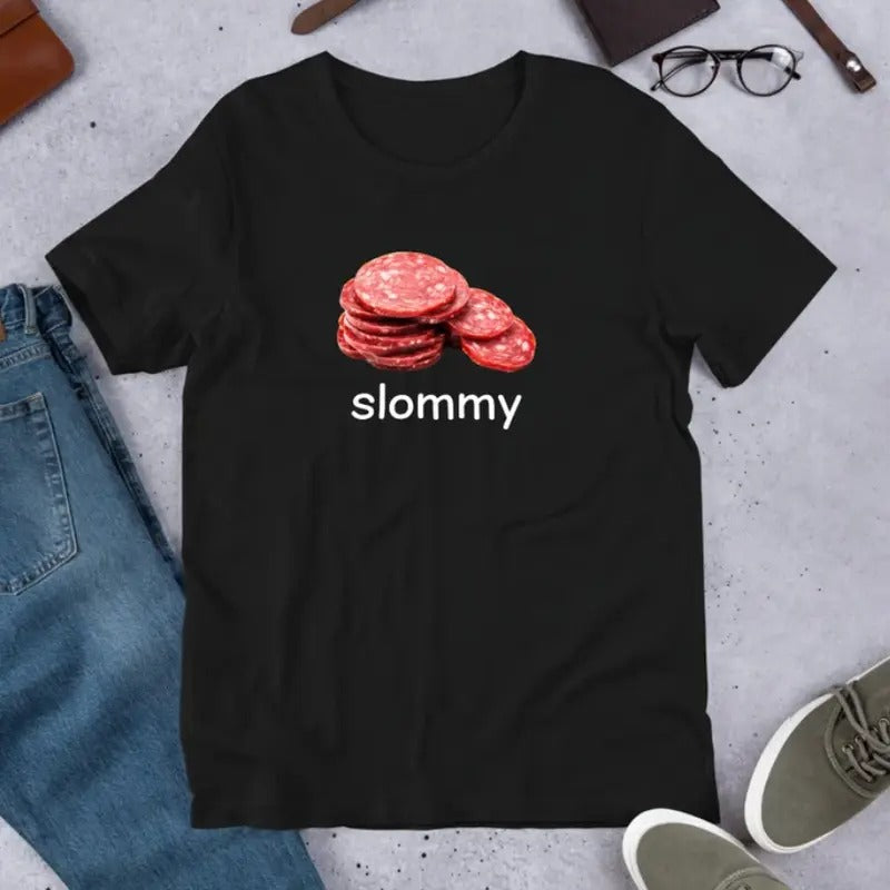 Slommy Salami, Funny Meme Shirt, Ironic Shirt