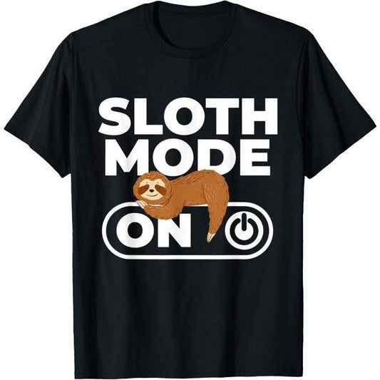 Sloth Mode - Sleeping Sloth Animal Nature Lover Zookeeper T-Shirt Made in USA