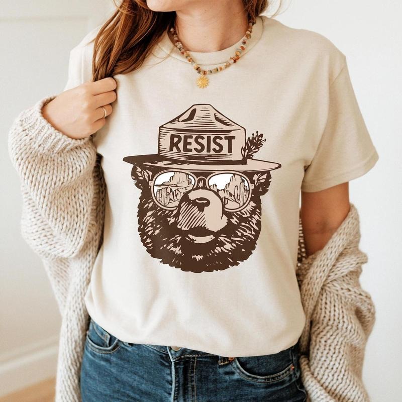 Smokey The Bear T Shirt, Resist sweatshirt, National Parks hoodie, National Forest Shirt, Anti Trump Shirt, Protest...