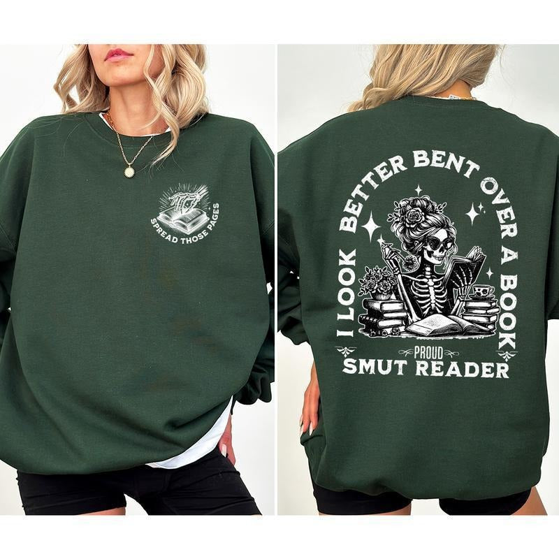 Smut Reader Sweatshirt, Romance Reader Sweatshirt, Bookish Gift For Her, Spicy Book, Swoosh Look Better Bent Over WB...