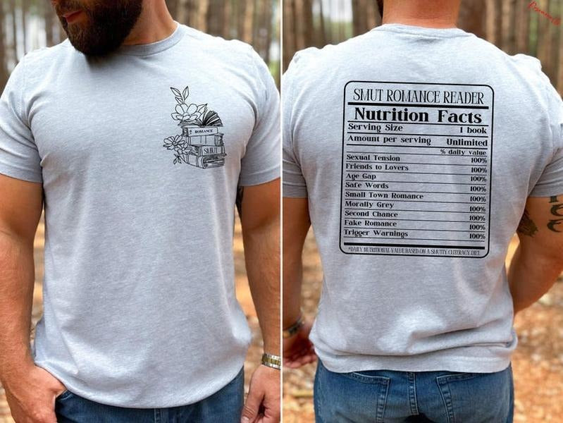 Smut romance reader shirt, Funny reader shirt, Nutritional Facts Bookish, Smut Books Shirt, Smut Book Lover Gift, Spicy...