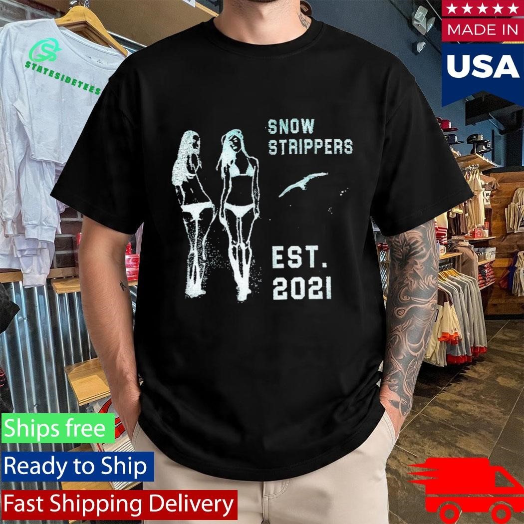 Snow Strippers Twerk Team Shirt