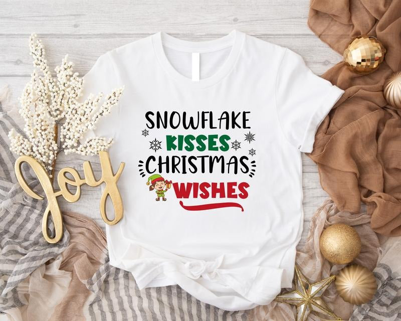Snowflake Kisses Christmas Wishes Shirt, Funny Christmas Gift Tee, Xmas Holiday, Family Christmas Tee, Holiday Party Shirt.