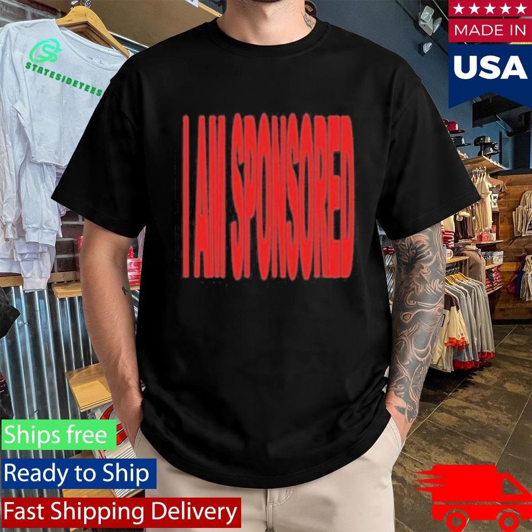 Socpens I Am Sponsored Shirt
