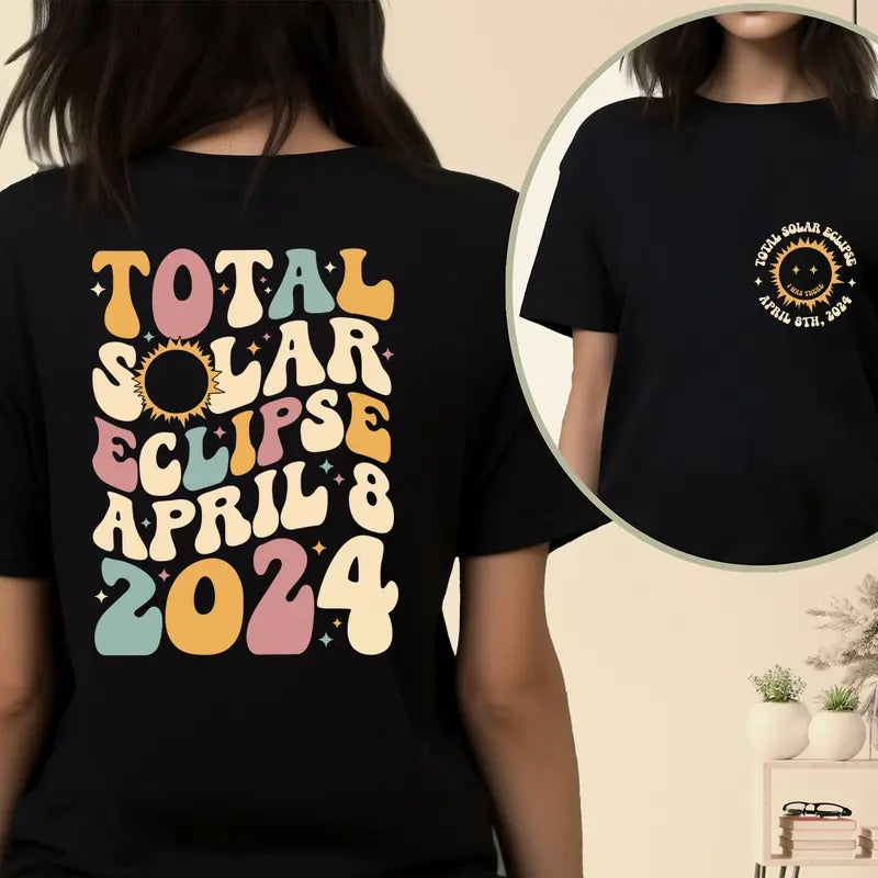 Solar Eclipse 2024 Shirt, Double-Sided Shirt, April 8th 2024 Shirt, Eclipse Event 2024 Shirt, Celestial Shirt, Gift for...