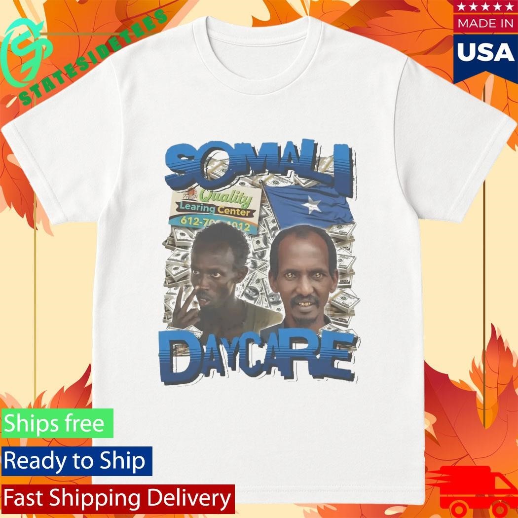 Somali Daycare Shirt