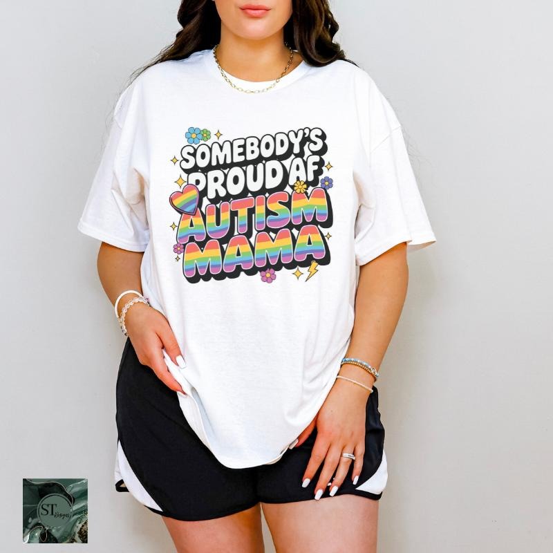 Somebody's Proud AF Autism Mama White 100% Ring spun Cotton T-Shirt Unisex Fit Hoodie, Sweatshirt | DripVista.com