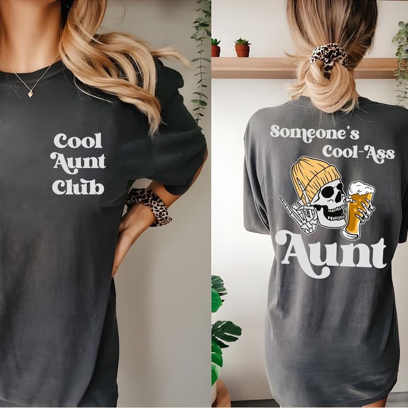 Someone's Cool Ass Aunt Front And Back Beer Shirt, Cool Aunt Club Graphic Tee, Beer Shirt, Auntie Shirt, Gift For Aunt, Vanletine Gift