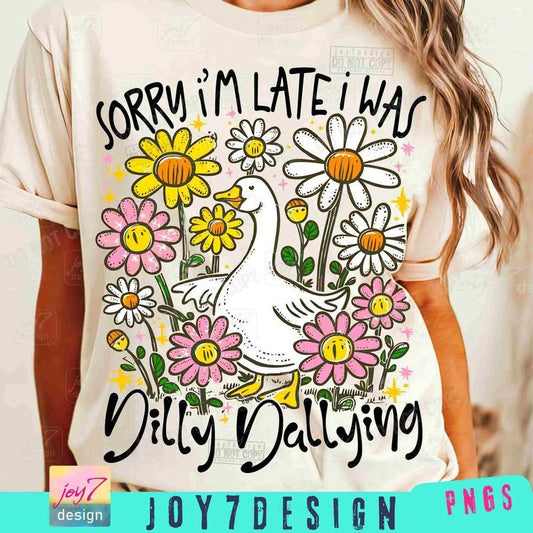 Sorry I'm Late I Was Dilly Dallying Goose Shirt, Funny Goose  Boho Floral Funny Sarcastic Retro Aesthetics Shirt