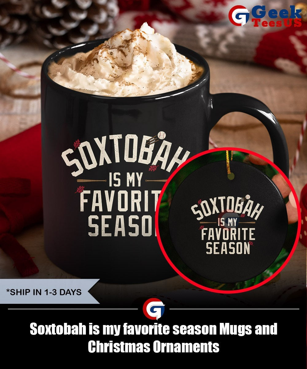 Soxtobah is my favorite season shirt