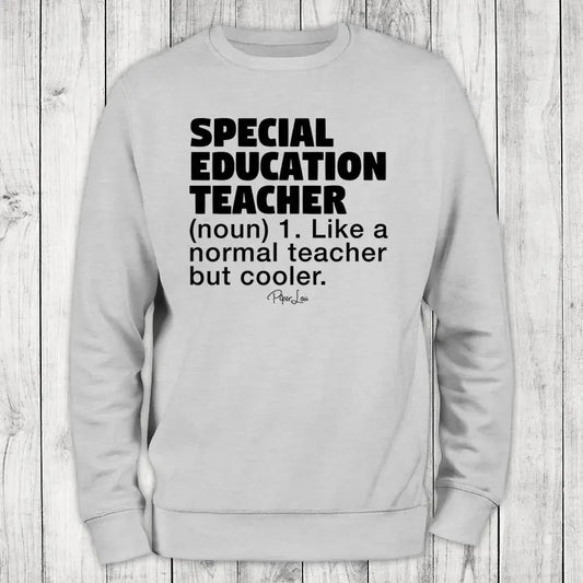Special Education Teacher Definition Sweatshirt, #cute #teacher #specialeducation #kids #womens #unisex #printedintheUSA